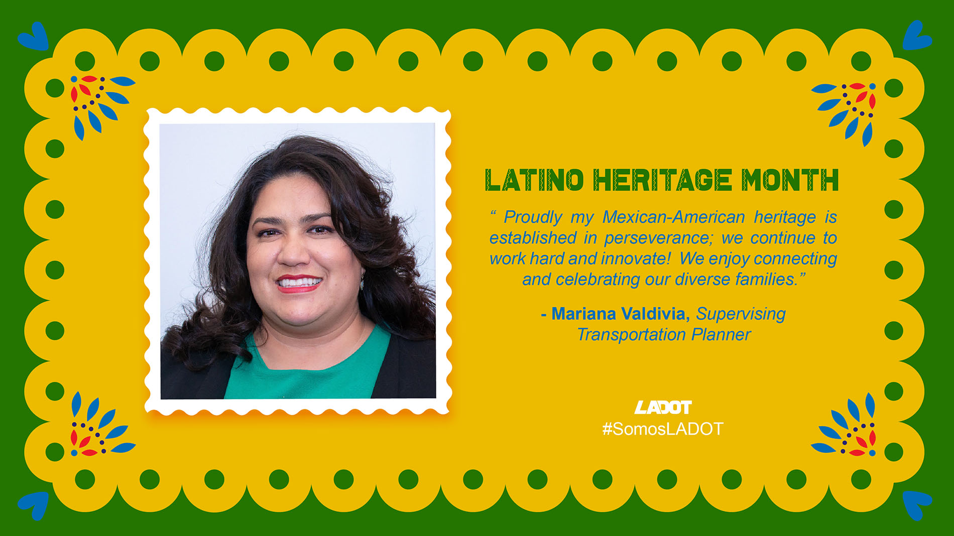 Mariana Valdivia Latino Leader for Latino Heritage Month