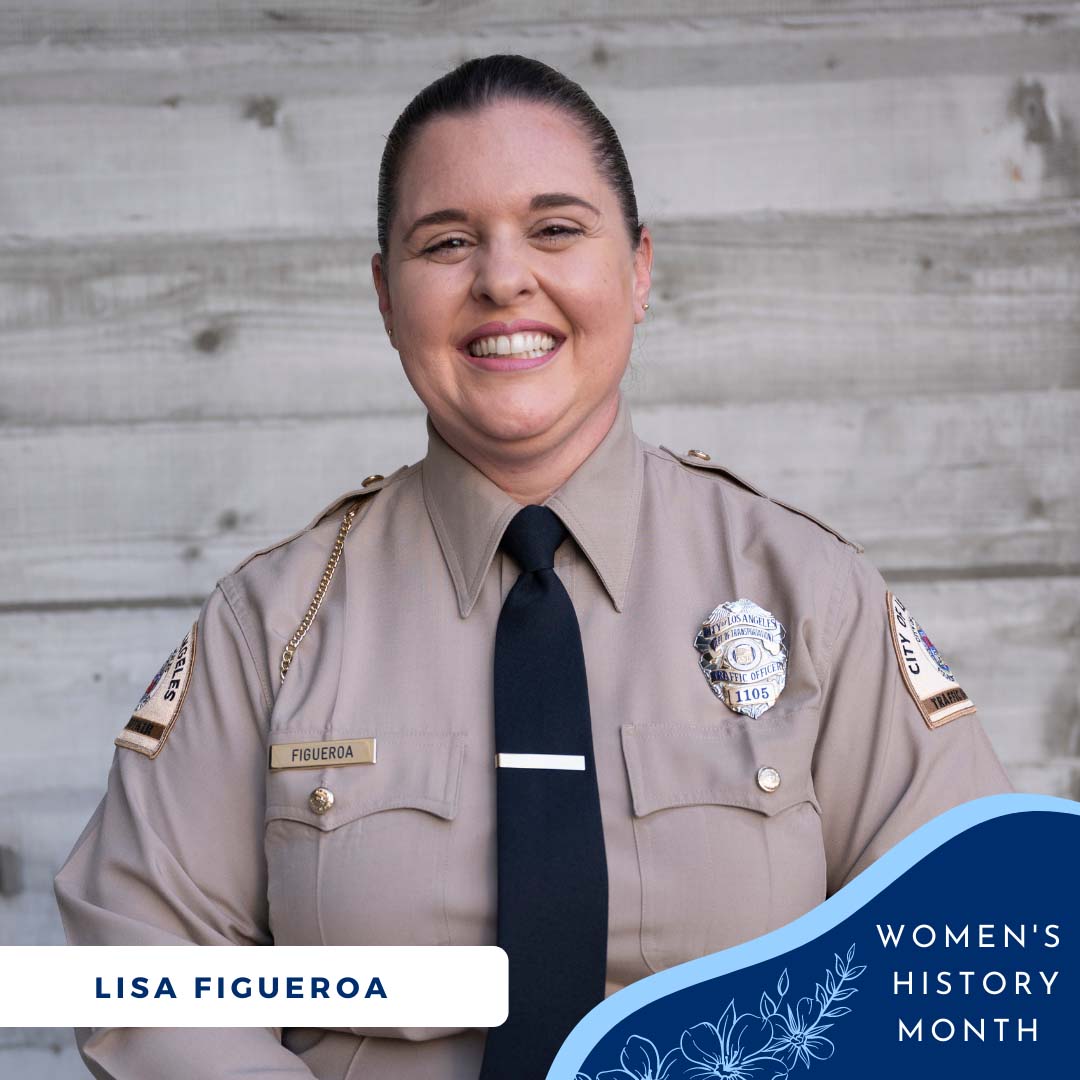Women's History Month LADOT Spotlight: Lisa Figueroa