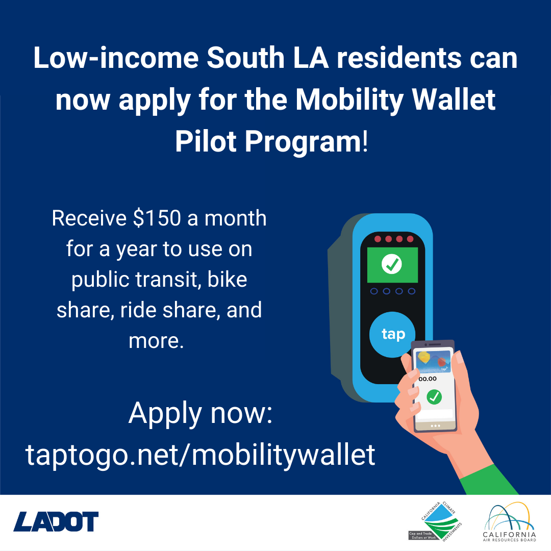 Mobility Wallet Applications Open To Qualified Residents In South L.A.